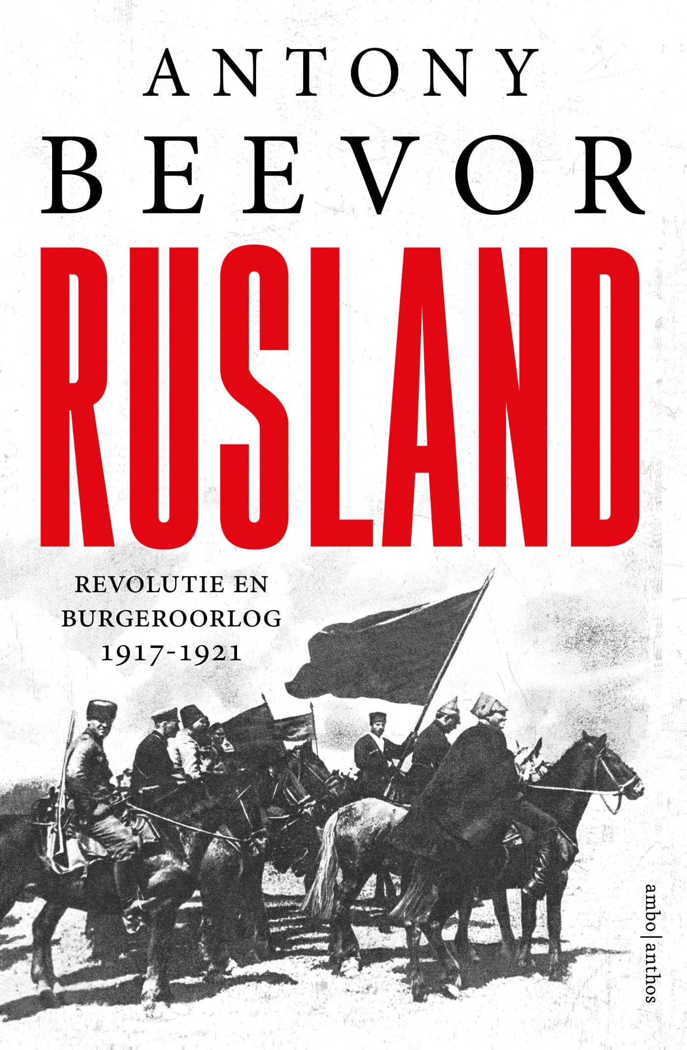 Rusland: revolutie en burgeroorlog 1917-1921 book