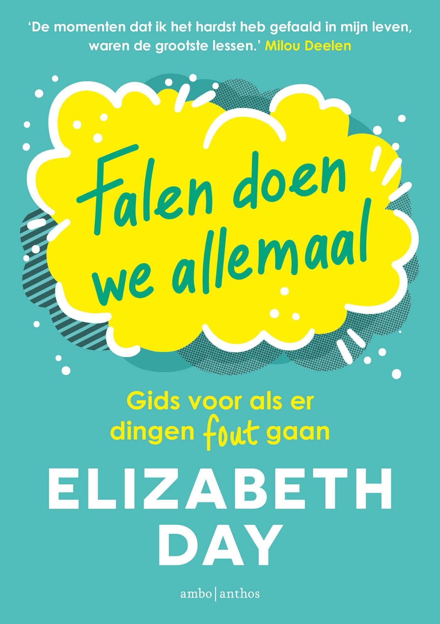 Falen doen we allemaal: gids voor als er dingen fout gaan book