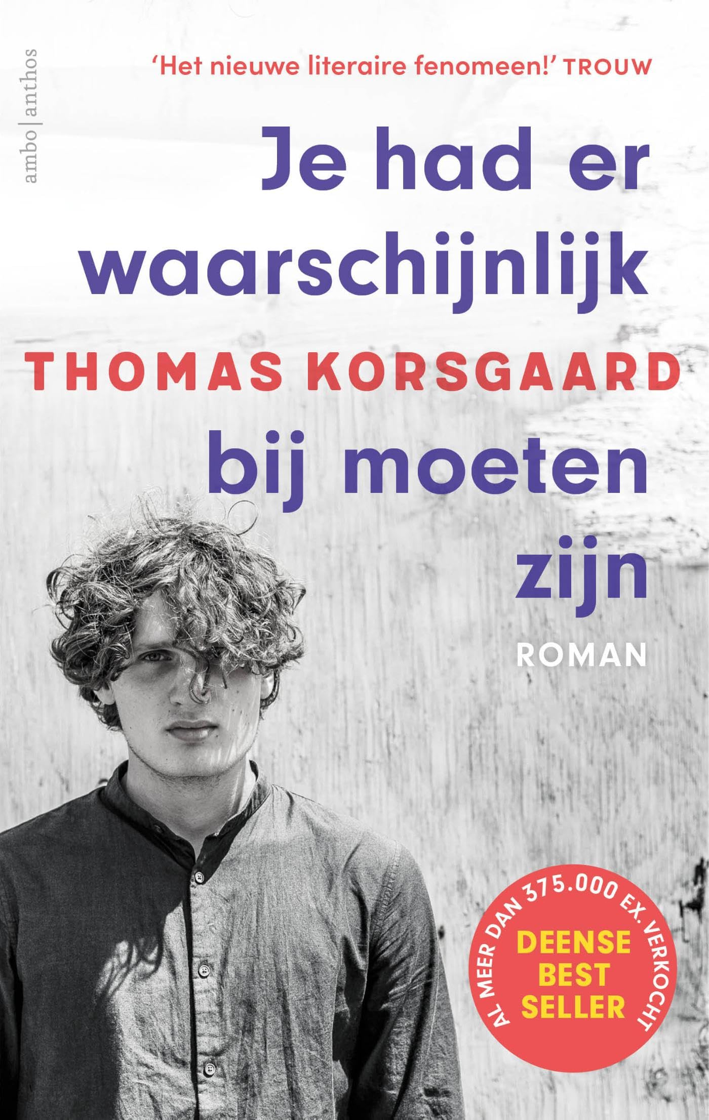 Je had er waarschijnlijk bij moeten zijn (Tue-trilogie, 3) LGBTQ+