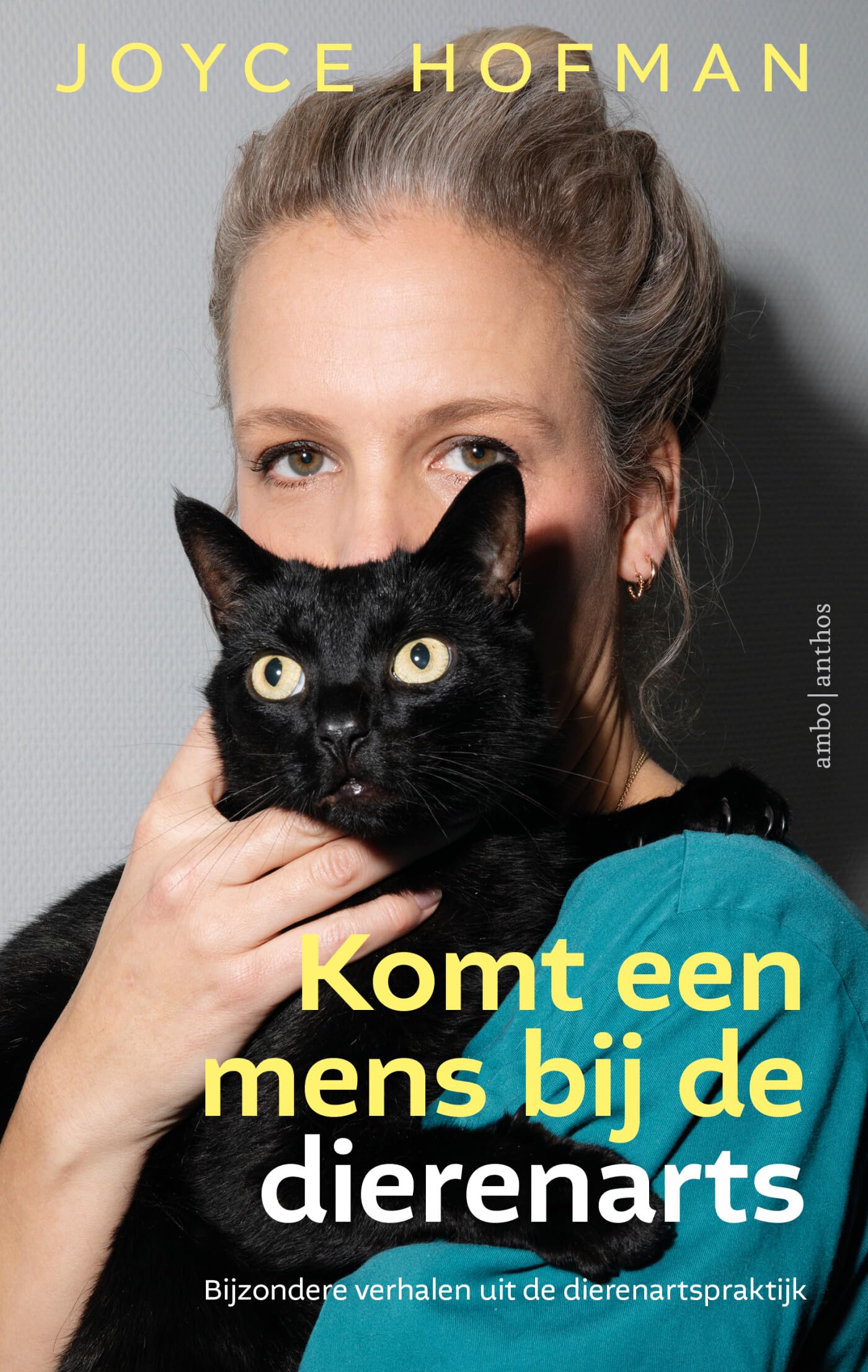 Komt een mens bij de dierenarts: bijzondere verhalen uit de dierenkliniek Medicine