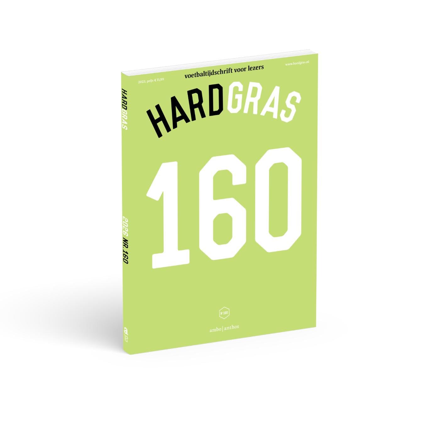 Hard gras 160 - februari 2025 Essays & Short Stories