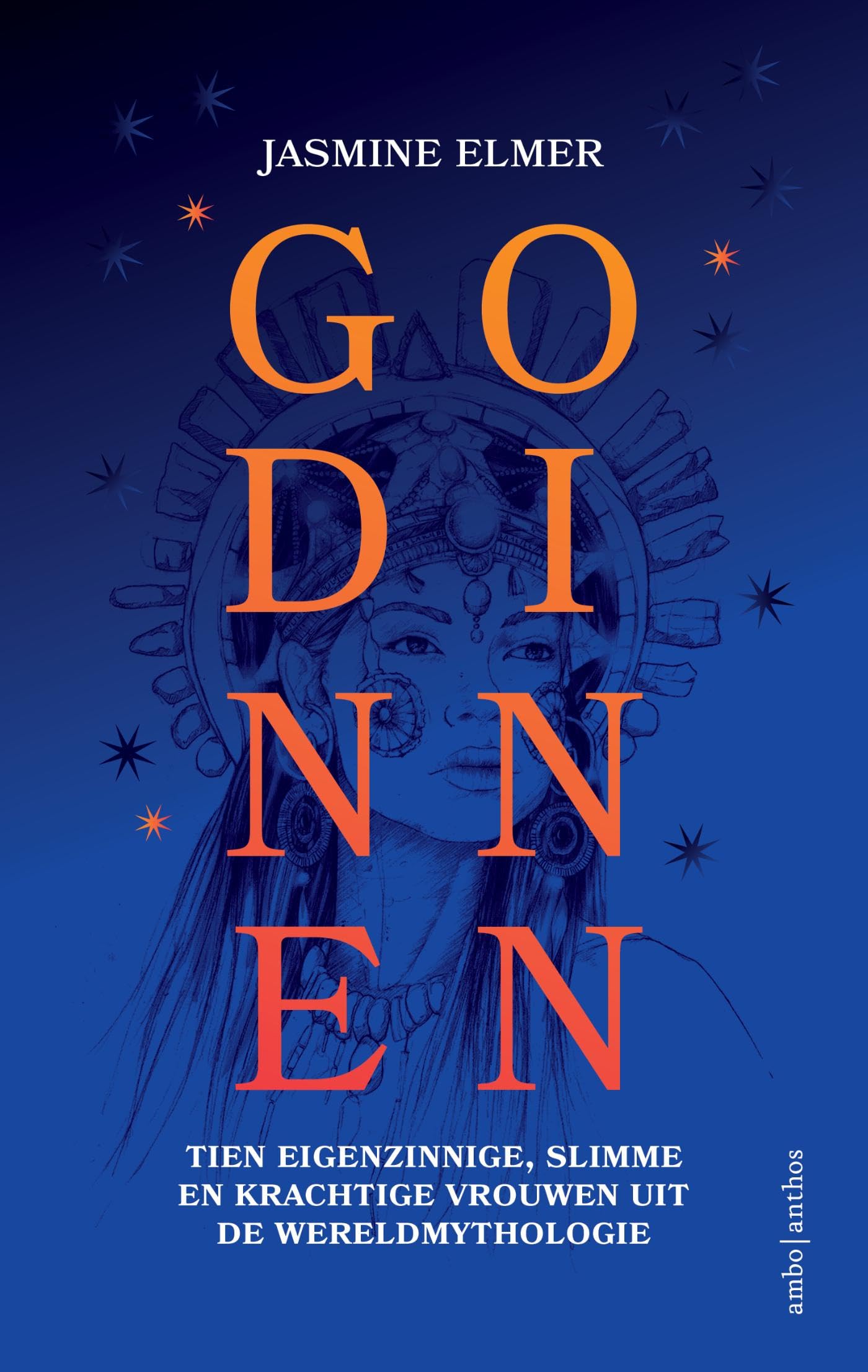 Godinnen: Tien eigenzinnige, slimme en krachtige vrouwen uit de wereldmythologie book