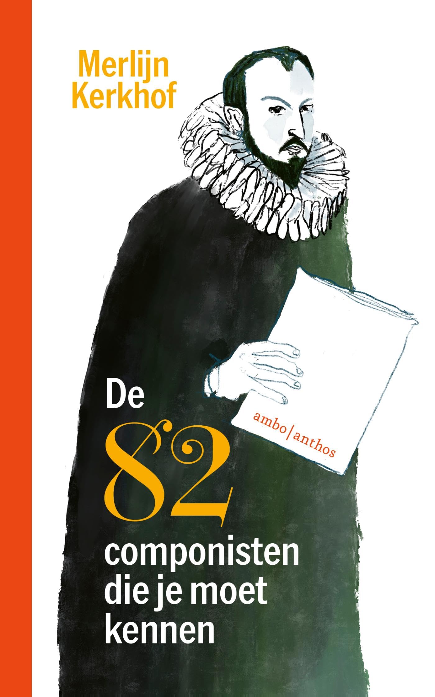 De 82 componisten die je moet kennen book
