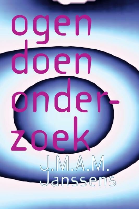 'Ogen' doen onderzoek: een inleiding in de methoden van sociaal-wetenschappelijk onderzoek book