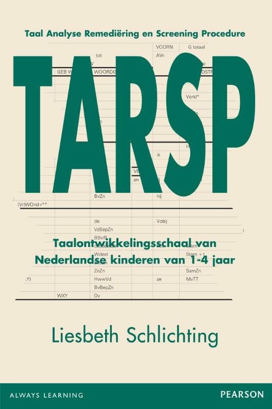 TARSP: taal analyse remediering en screening procedure taalontwikkelingsschaal van Nederlandse kinderen van 1-4 jaar Books