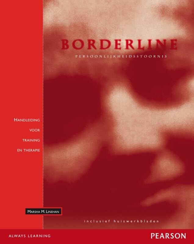 Borderline persoonlijkheidsstoornis: handleiding voor training en therapie Medicine