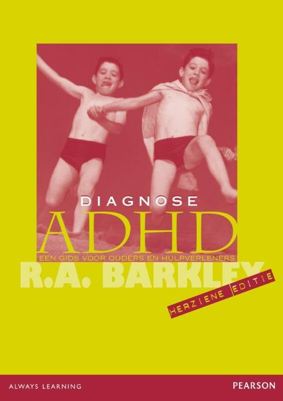 Diagnose ADHD: een gids voor ouders en hulpverleners book