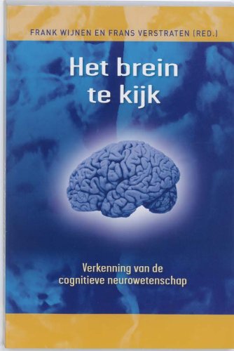 Het brein te kijk: verkenning van de cognitieve neurowetenschap Psychology