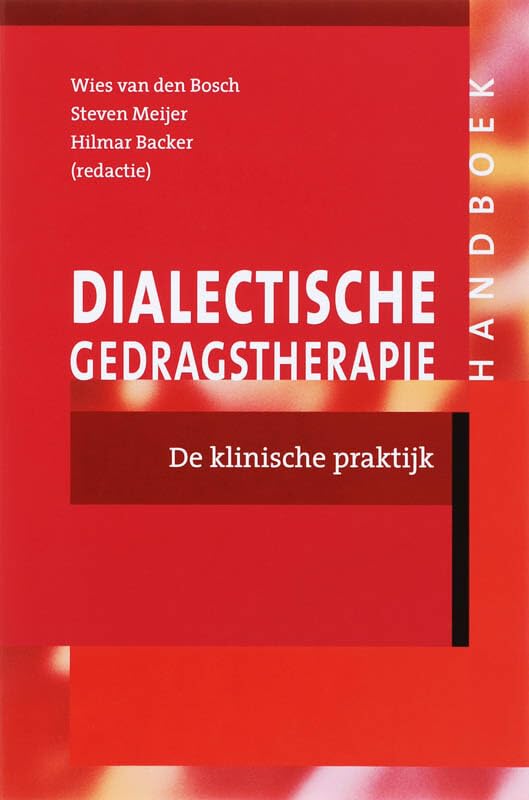 Handboek dialectische gedragstherapie: de klinische praktijk book