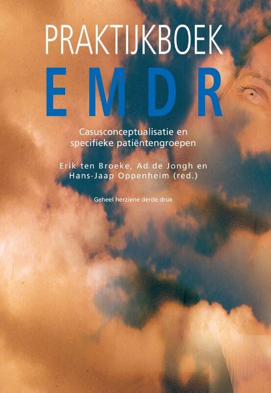 Praktijkboek EMDR: casusconceptualisatie en specifieke doelgroepen book