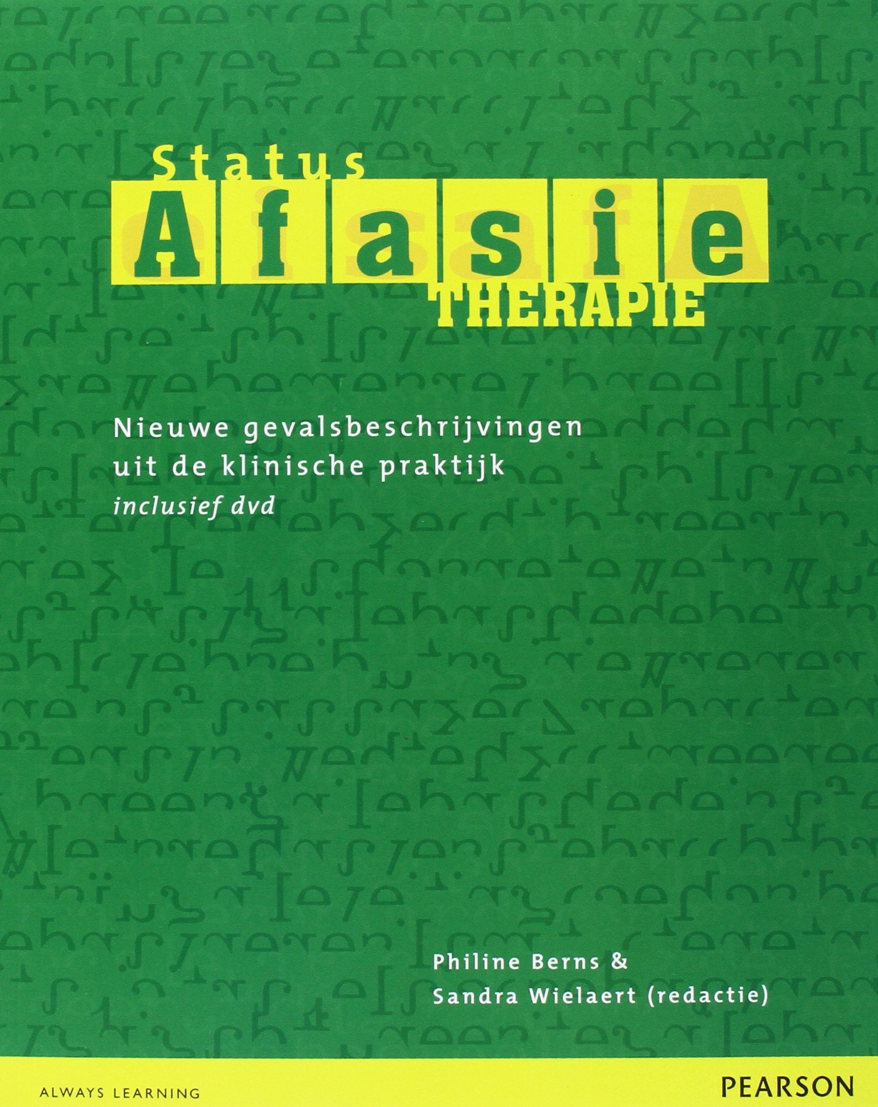 Status afasietherapie: nieuwe gevalsbeschrijvingen uit de klinische praktijk book