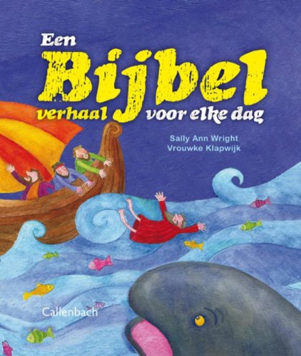 Een bijbelverhaal voor elke dag book