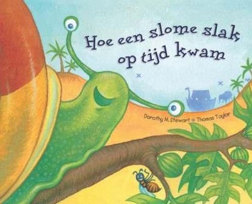 Hoe een slome slak op tijd kwam book