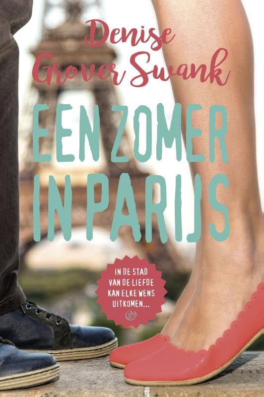 Een zomer in Parijs: in de stad van de liefde kan elke wens uitkomen.... book