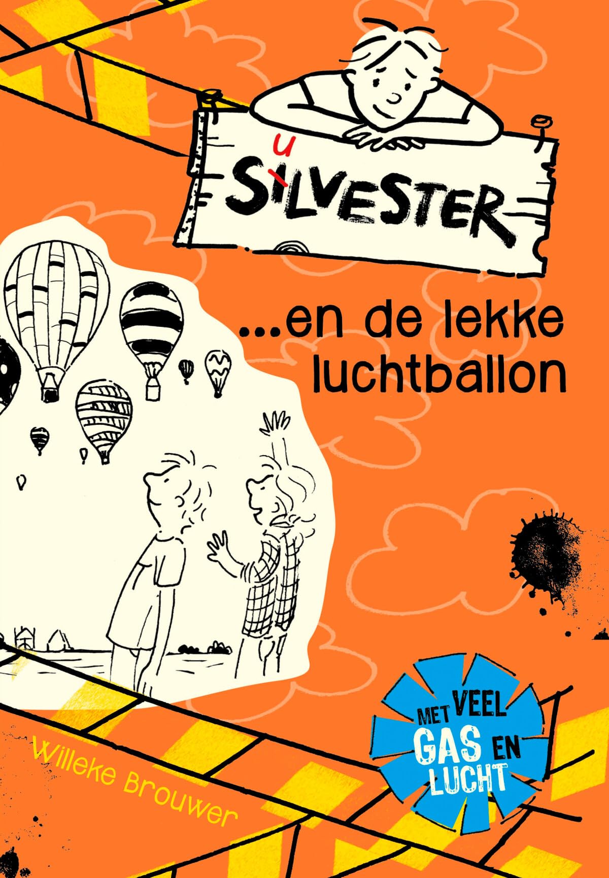 Silvester ... en de lekke luchtballon book