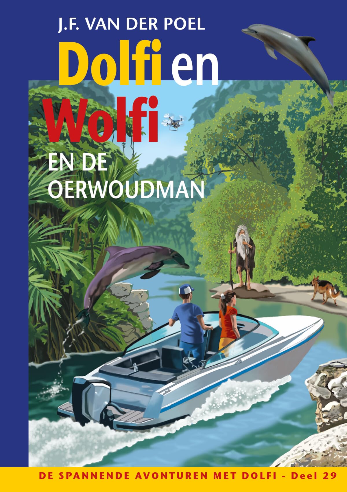 Dolfi en Wolfi en de oerwoudman book