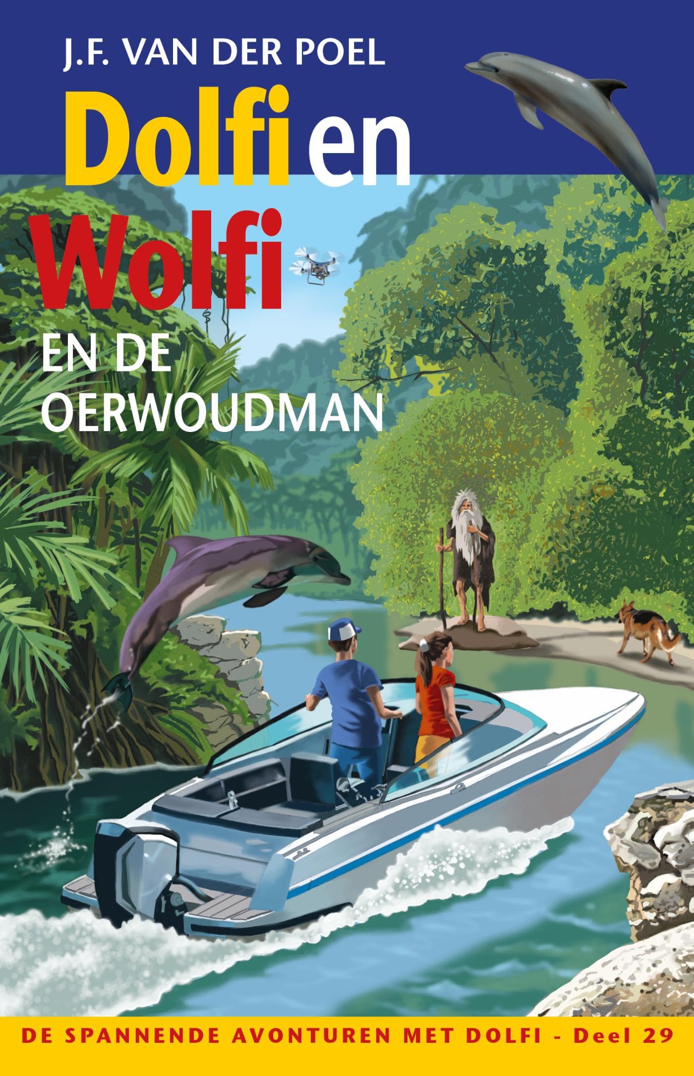 Dolfi en Wolfi en de oerwoudman book