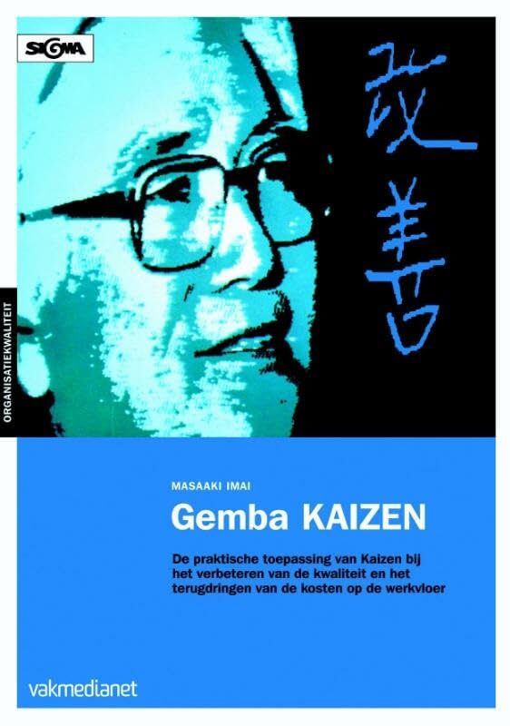 Gemba kaizen: de toepassing van kaizen op de werkvloer (Kluwer quality info) Books