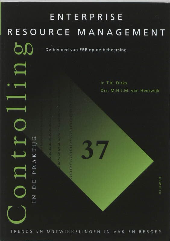 Enterprise Resource Management: de invloed van ERP op de beheersing book