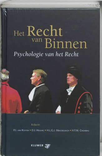 Het recht van binnen: psychologie van het recht book