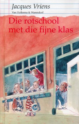 Die rotschool met die fijne klas book