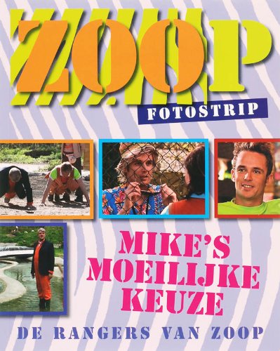 ZOOP fotostrip Mike's moeilijke keuze Novels & Short Stories