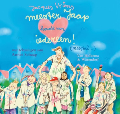 Meester Jaap houdt van iedereen! (meestal...) book