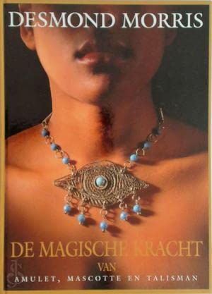 De magische kracht van amulet, mascotte en talisman book