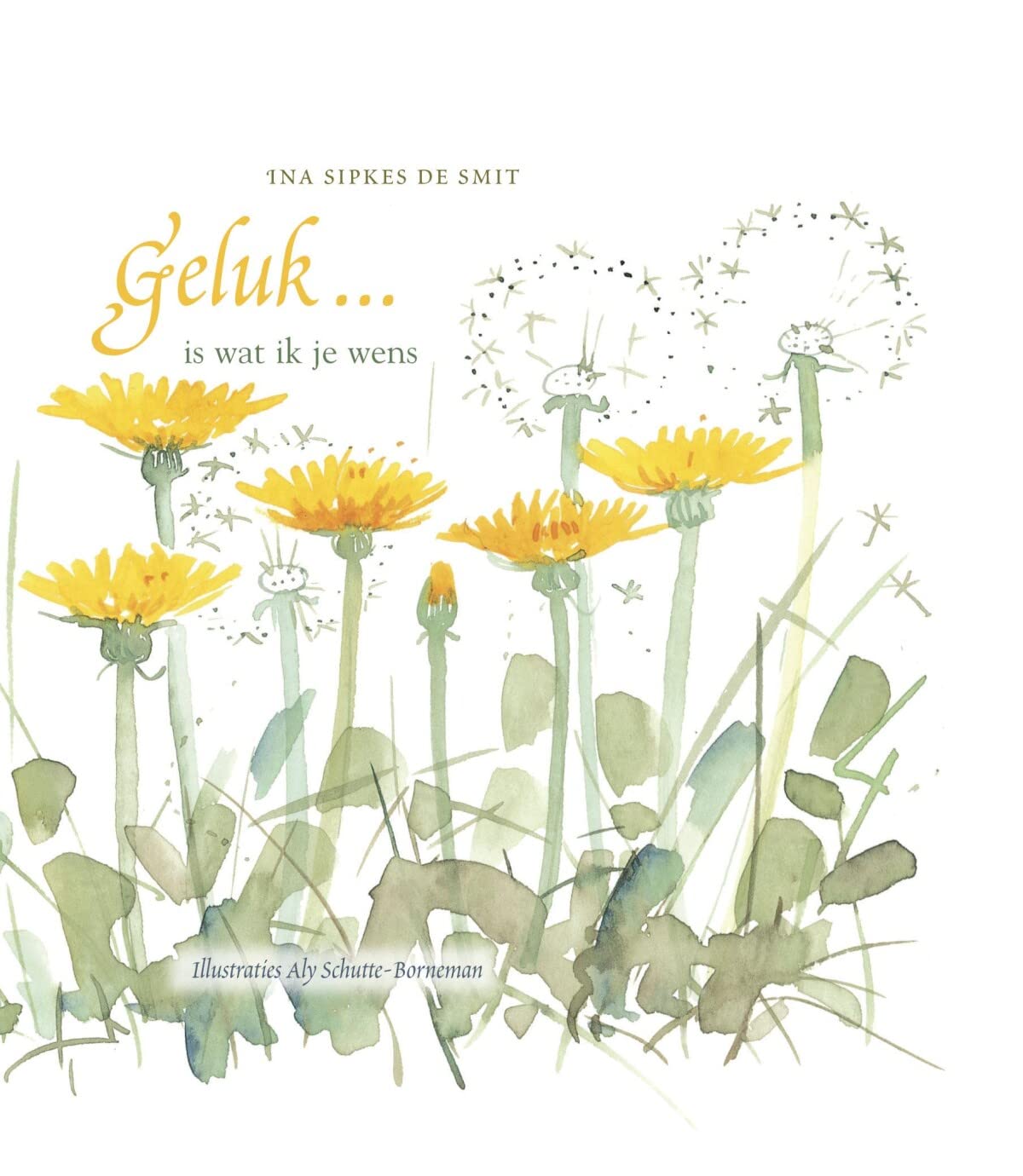 Geluk ... is wat ik je wens book