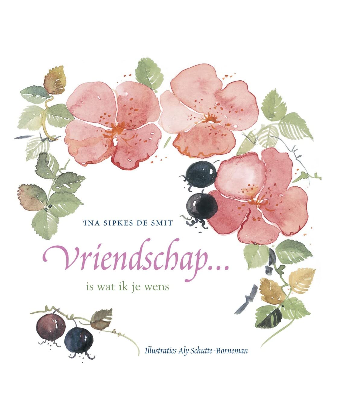 Vriendschap ... is wat ik je wens book