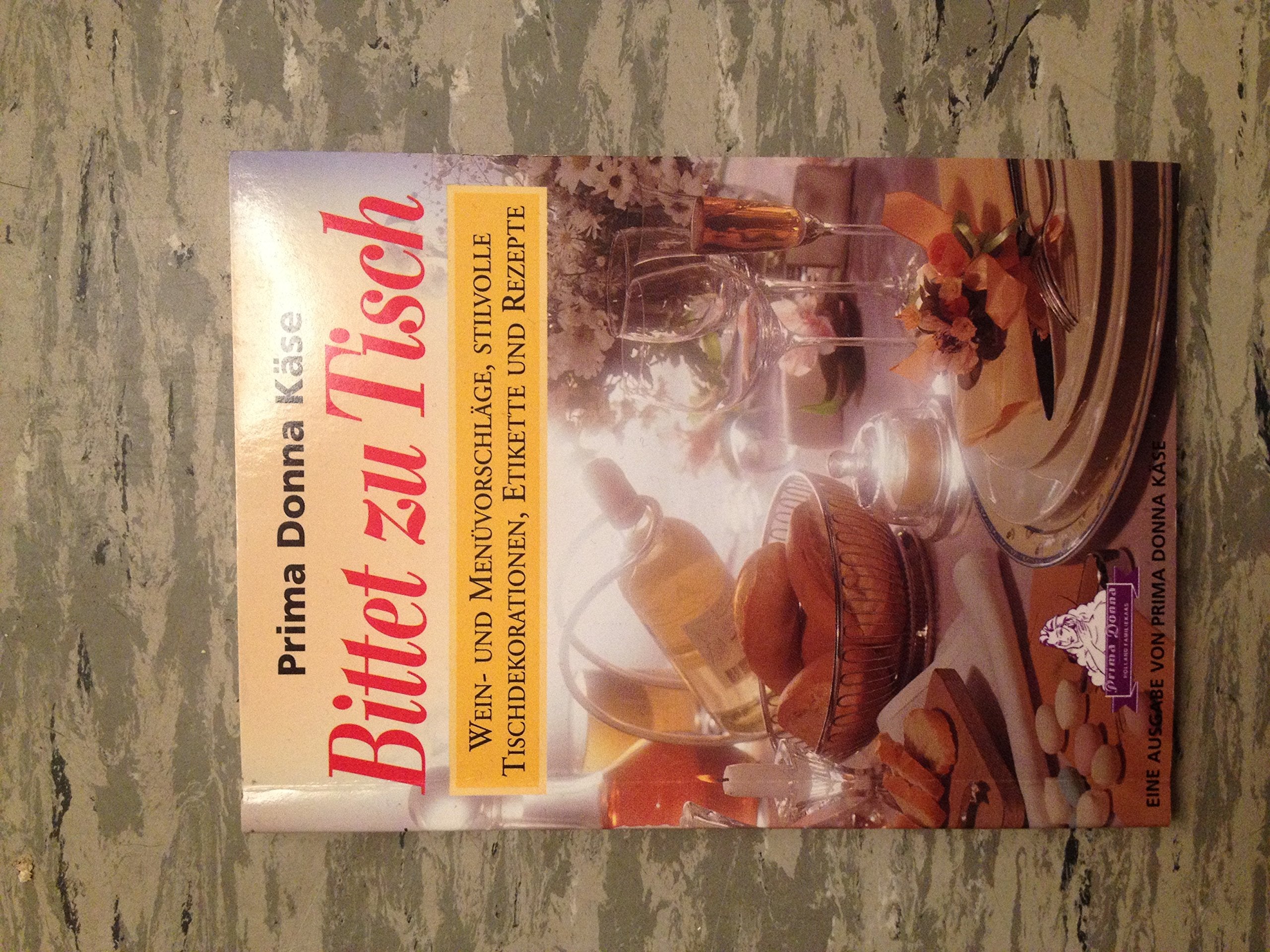 Prima Donna Käse Bittet zu Tisch Books