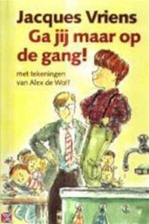 Ga jij maar op de gang ! book