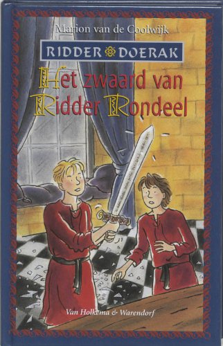 Het zwaard van Ridder Rondeel (Ridder Doerak, Band 1) Books