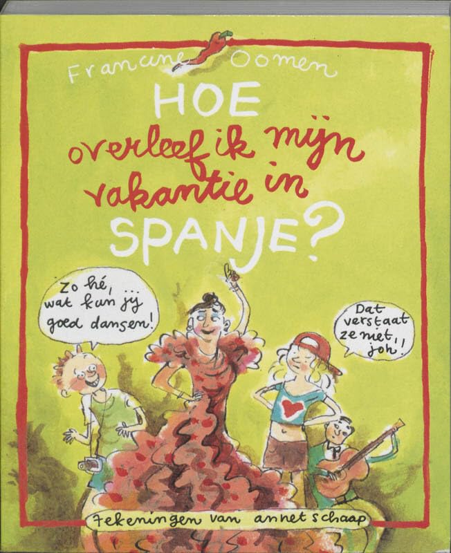 Hoe overleef ik mijn vakantie in Spanje? book