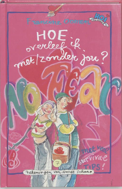 Hoe overleef ik met/zonder jou ? / druk 1 Novels & Short Stories