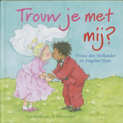 Trouw je met mij ? book