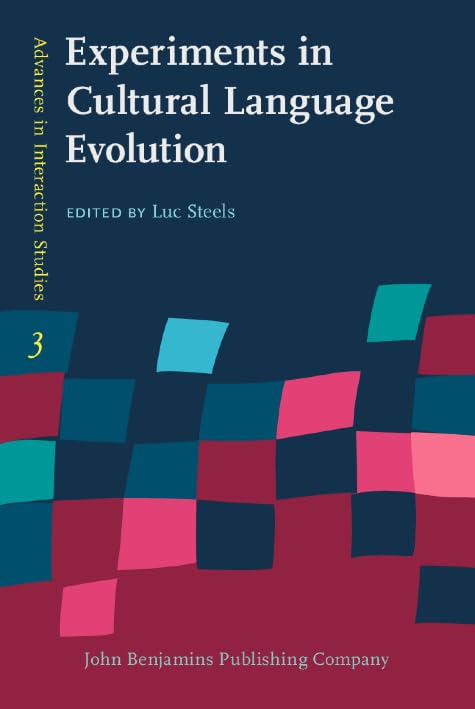 Product Image: Experiments in Cultural Language Evolution (Advances in Interaction Studies, 3, Band 3)