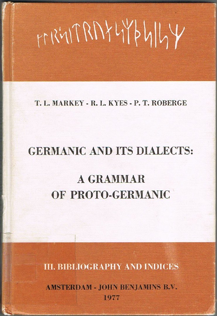 Product Image: Germanic & Its Dialects: A Grammar of Protogermanic (3)