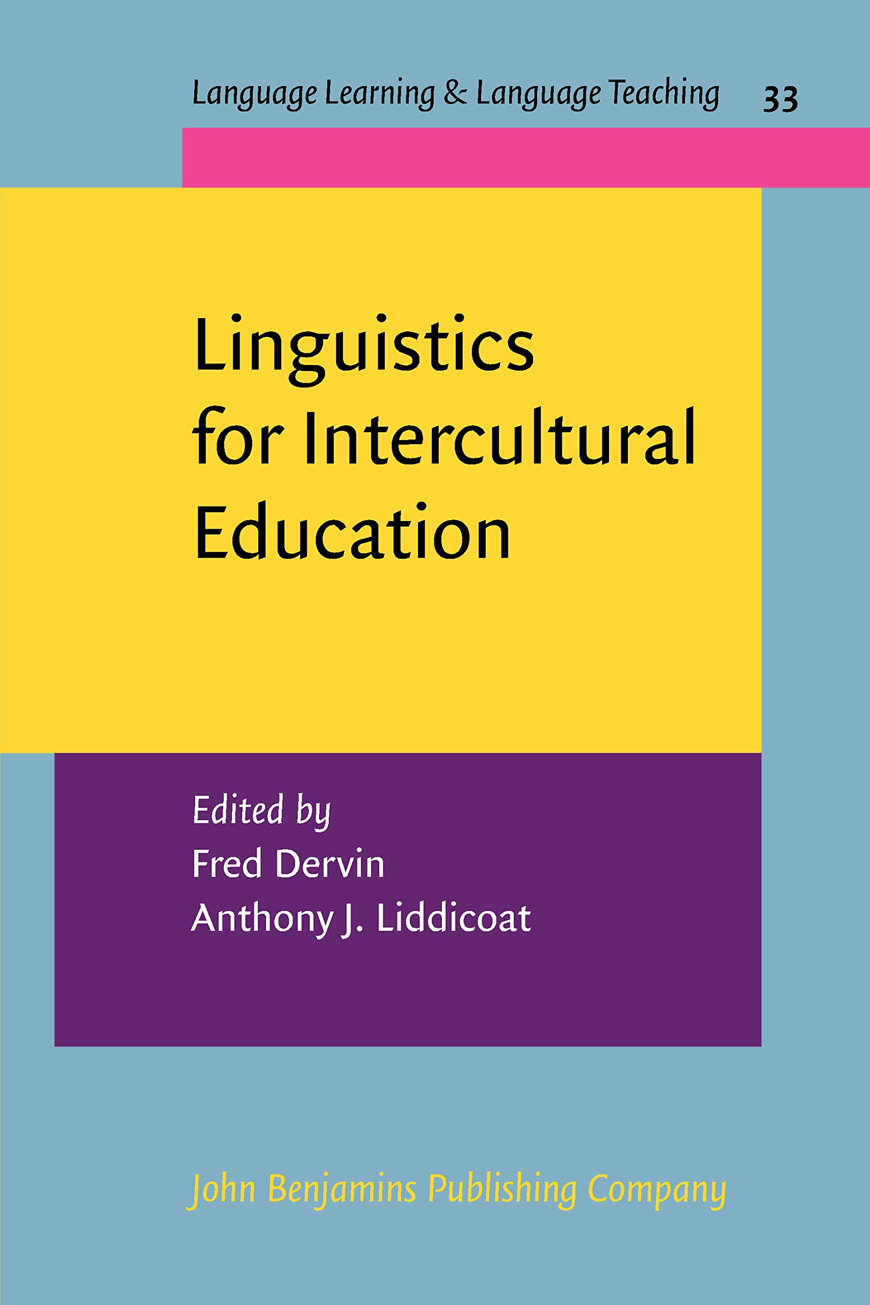 Product Image: Linguistics for Intercultural Education (Language Learning & Language Teaching, 33, Band 33)