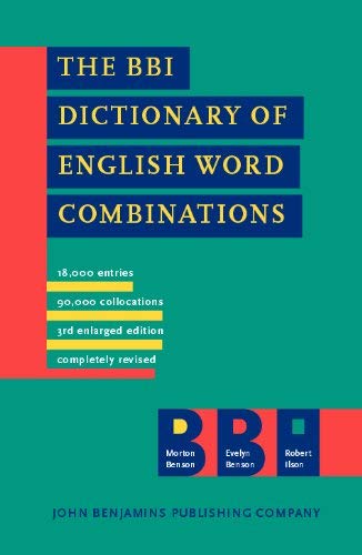 The BBI Dictionary of English Word Combinations Foreign Languages ​​& Dictionaries