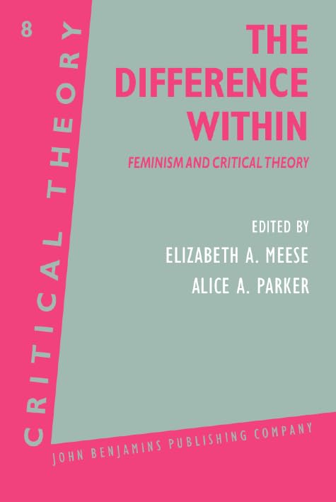 Product Image: The Difference Within: Feminism and Critical Theory