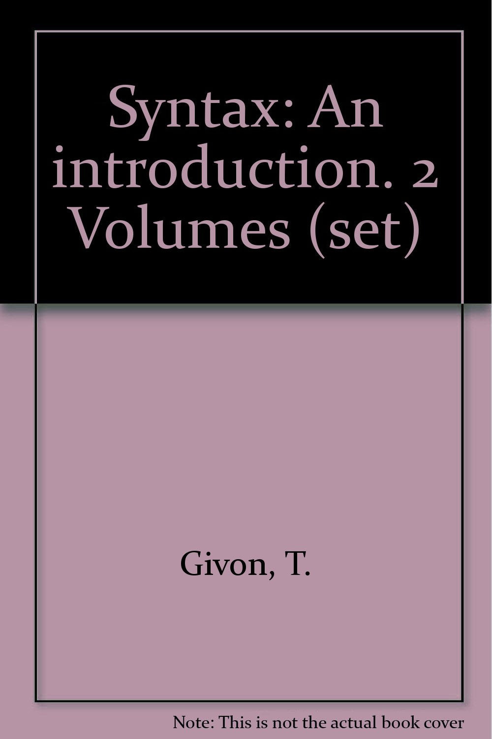 Product Image: Syntax: An introduction. 2 Volumes (set)