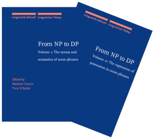 From NP to DP: 2 Volumes (set) (Linguistik Aktuell/Linguistics Today) Social Sciences
