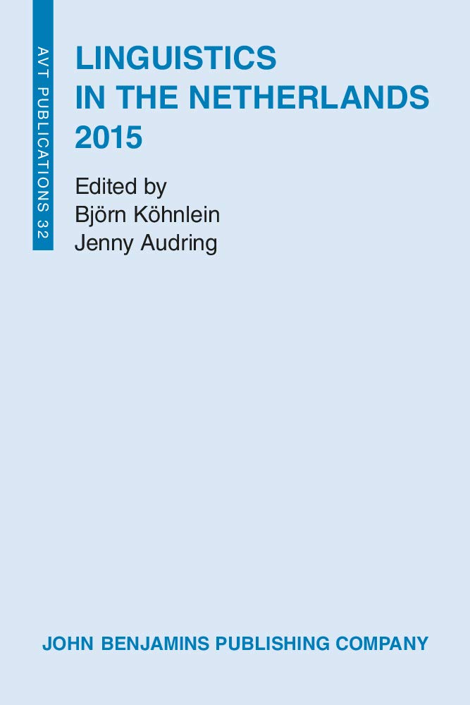 Linguistics in the Netherlands 2015 (Linguistics in the Netherlands, 32, Band 32) Social Sciences