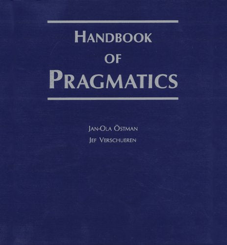 Handbook of Pragmatics: 2008 Installment Social Sciences