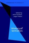 History of Semiotics: Proceedings (Foundations of Semiotics, 7, Band 7) Social Sciences