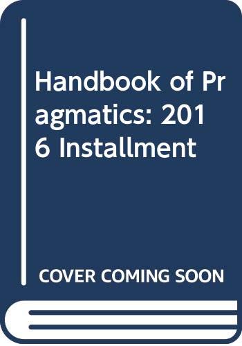 Handbook of Pragmatics: 2016 Installment Social Sciences