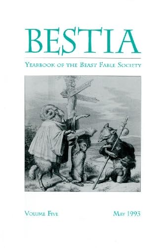 Bestia: Yearbook of the Beast Fable Society. Volume 5 (1993) Books