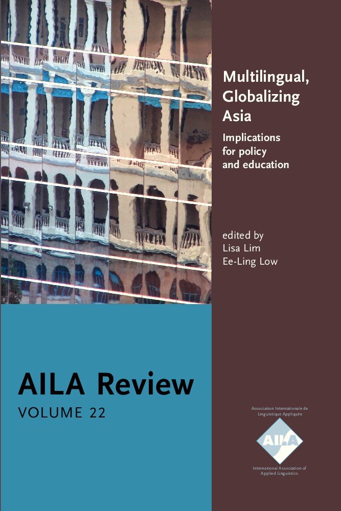 Multilingual, Globalizing Asia: Implications for Policy and Education (AILA Review, 22, Band 22) Social Sciences
