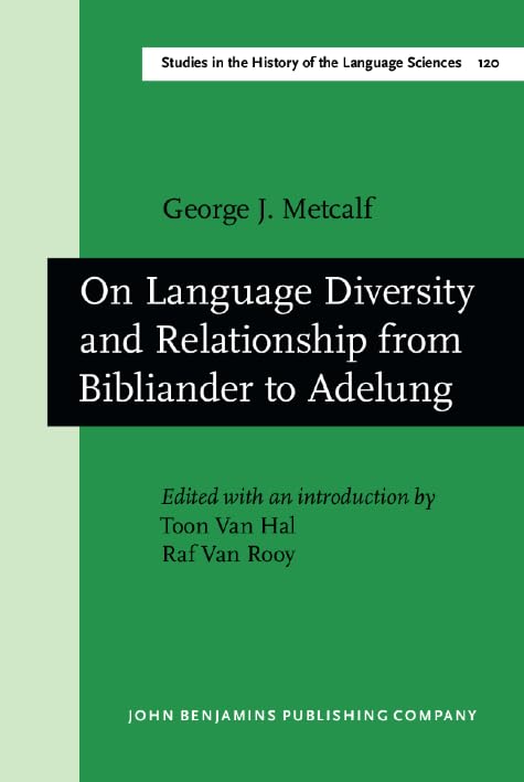 On Language Diversity and Relationship from Bibliander to Adelung Non-fiction books